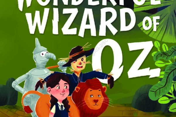 The Wonderful Wizard of Oz: Kisah Ajaib yang Tak Lekang oleh Waktu
