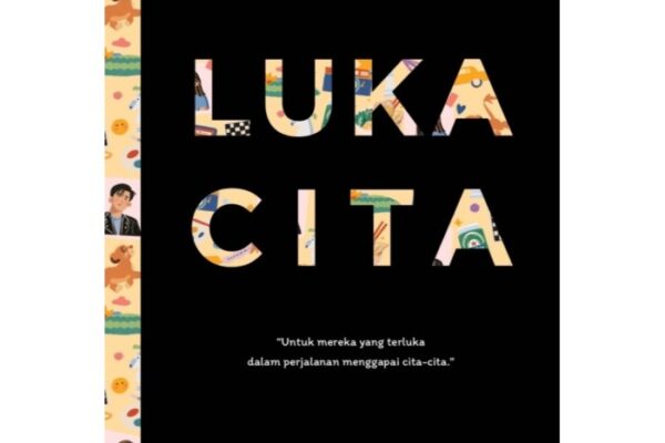 “Lukacita”: Menggali Emosi dan Kedalaman Manusia dalam Sebuah Karya Sastra