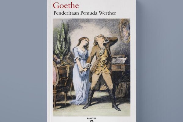 Mengenal Buku Terbaik “Penderitaan Pemuda Werther” dalam Sastra